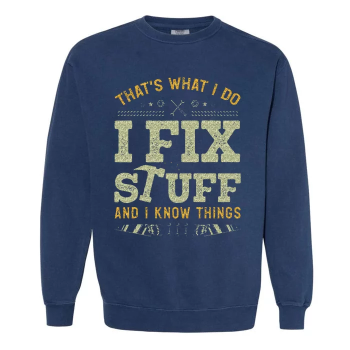 Thats What I Do I Read Books And I Know Things Funny Reading Garment-Dyed Sweatshirt