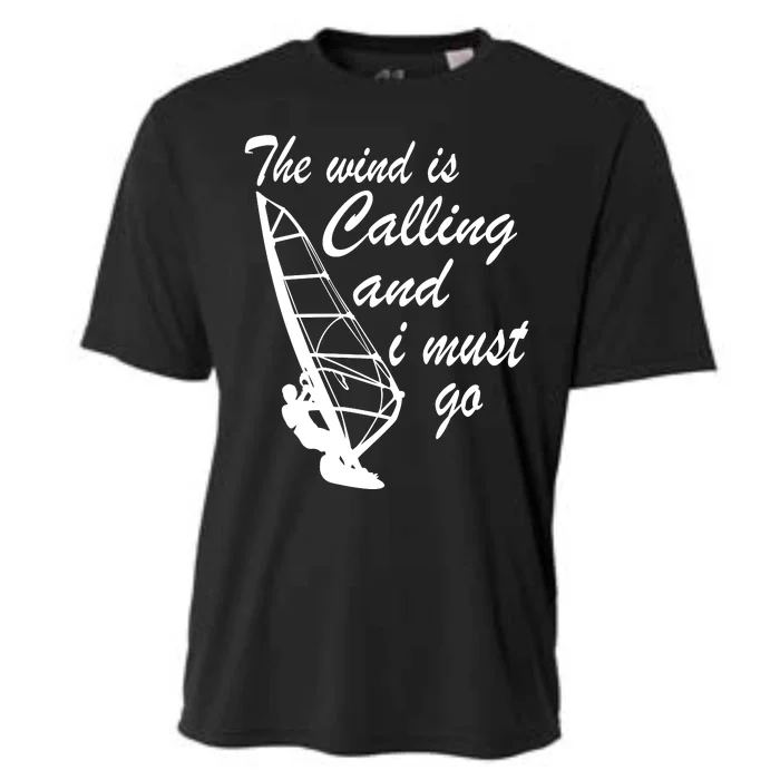 The Wind Is Calling And I Must Go Cooling Performance Crew T-Shirt