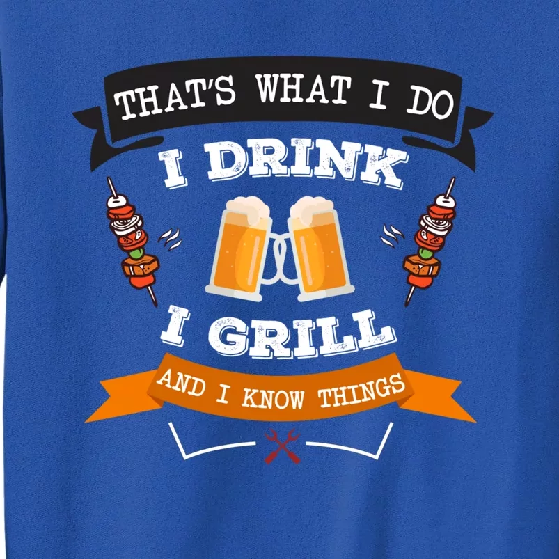 Thats What I Do I I Grill And Know Things Bbq Gift Sweatshirt