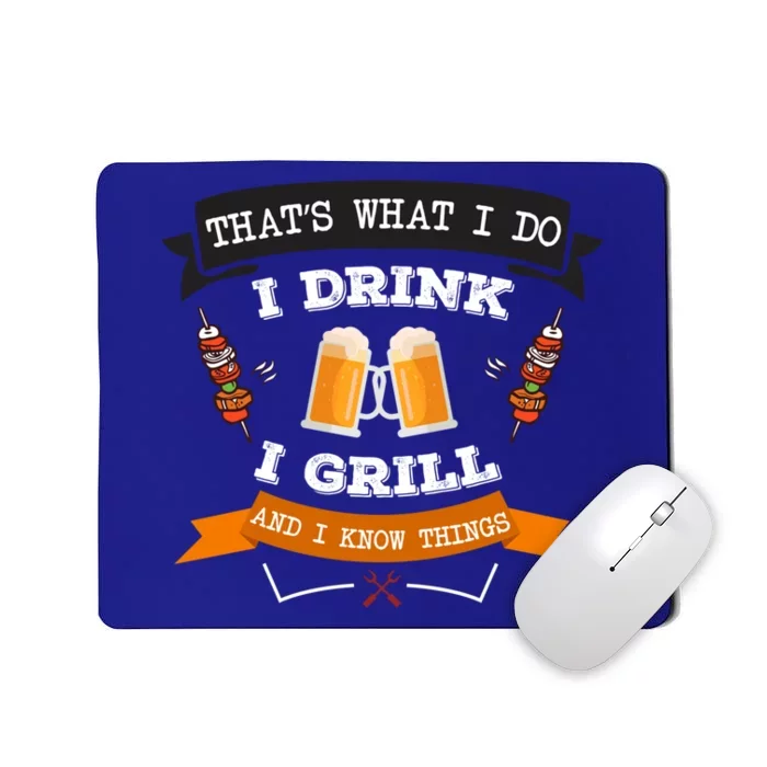 Thats What I Do I I Grill And Know Things Bbq Gift Mousepad