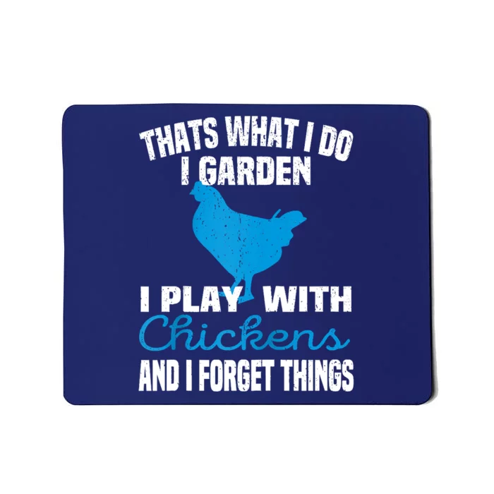 Thats What I Do I Garden Play With Chickens Farmers Saying Raglan Baseball Mousepad