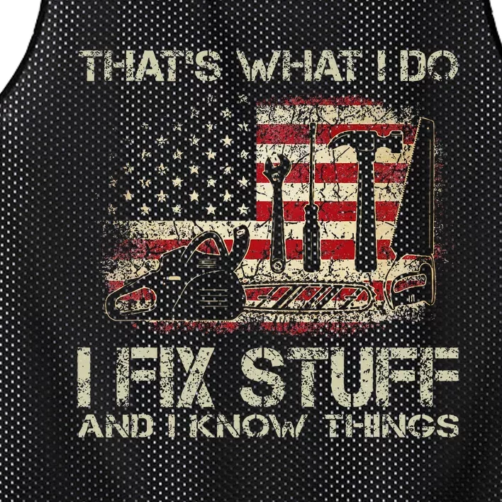 ThatS What I Do I Fix Stuff And I Know Things Mesh Reversible Basketball Jersey Tank