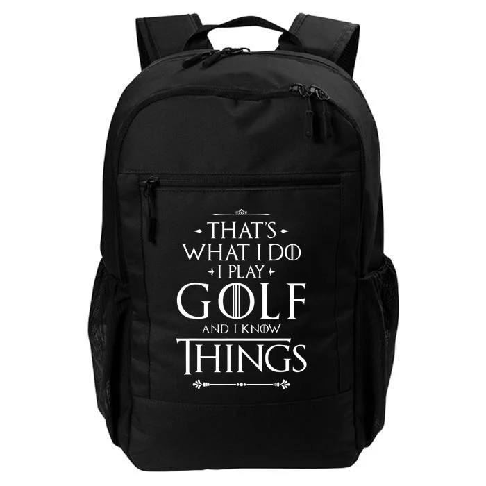 That's What I Do I Play Golf - Funny Golfer Golfing Daily Commute Backpack