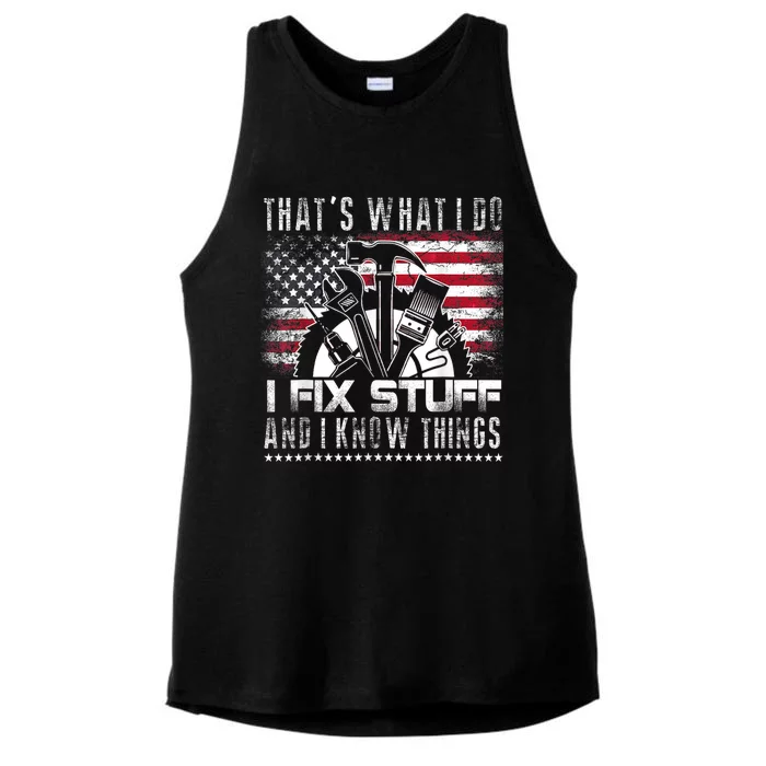 Thats What I Do I Fix Stuff And I Know Things Funny Men Ladies Tri-Blend Wicking Tank