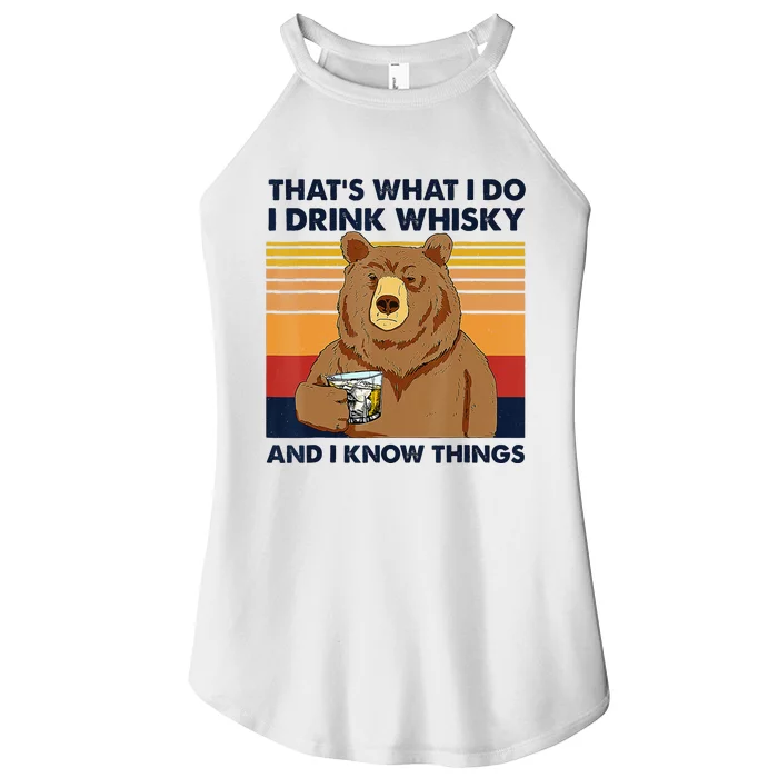 That's What I Do I Drink Whiskey And I Know Things Bear Tee Women’s Perfect Tri Rocker Tank