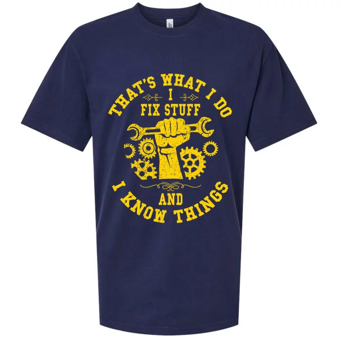 That's What I Do I Fix Stuff And I Know Things Mechanic fix Sueded Cloud Jersey T-Shirt