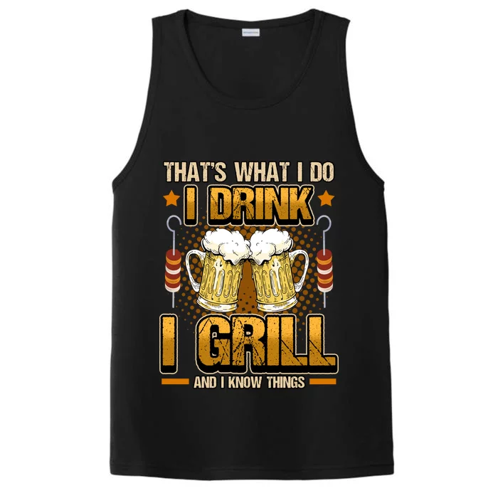 Thats What I Do I I Grill I Know Things Smoked Meat Gift Performance Tank