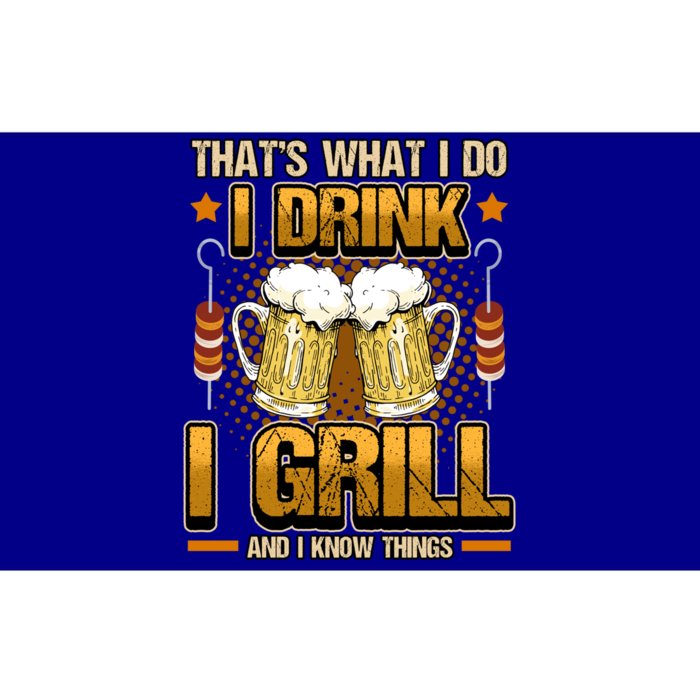 Thats What I Do I I Grill I Know Things Smoked Meat Gift Bumper Sticker