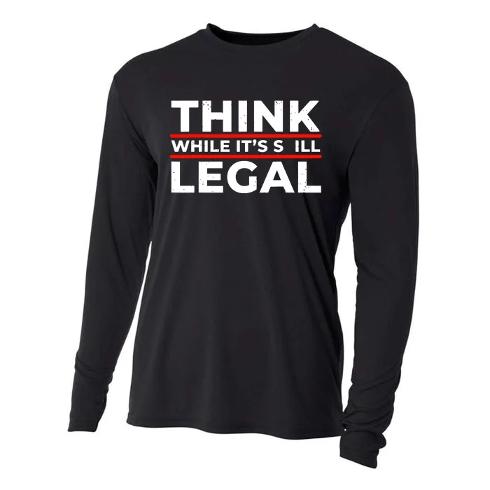 Think While It's Legal Cooling Performance Long Sleeve Crew