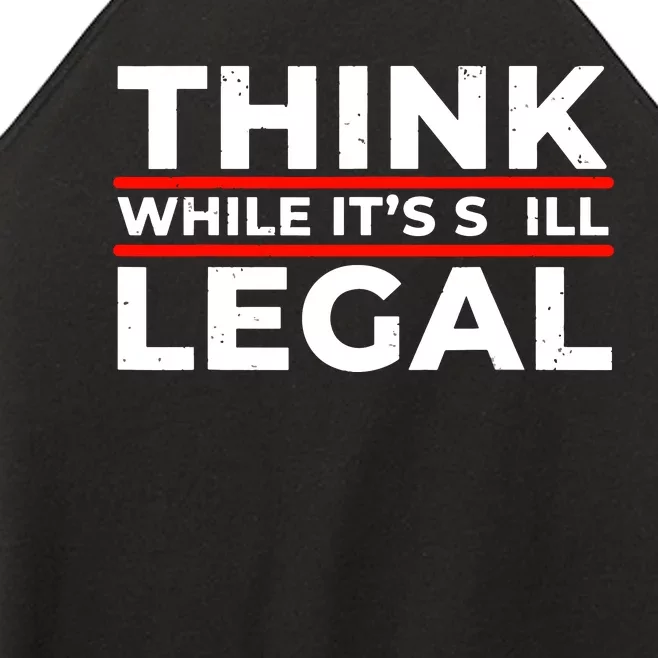 Think While It's Legal Women’s Perfect Tri Rocker Tank