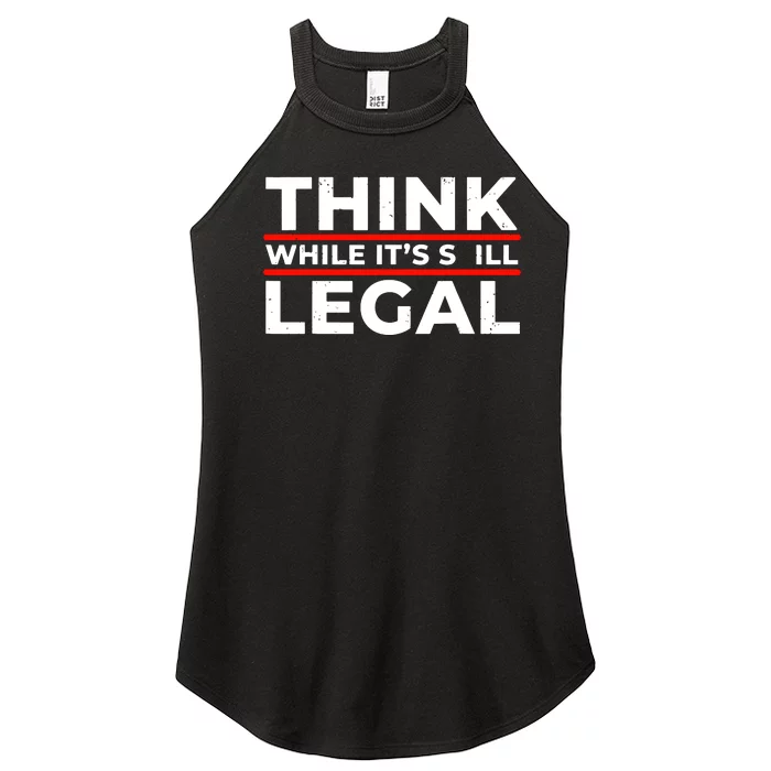 Think While It's Legal Women’s Perfect Tri Rocker Tank