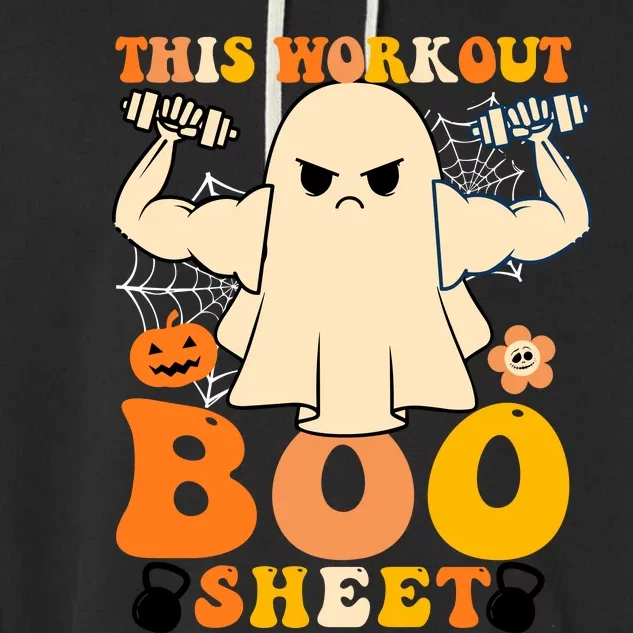 This Workout Is Boo Sheet Funny Cute Gym Ghost Halloween Garment-Dyed Fleece Hoodie