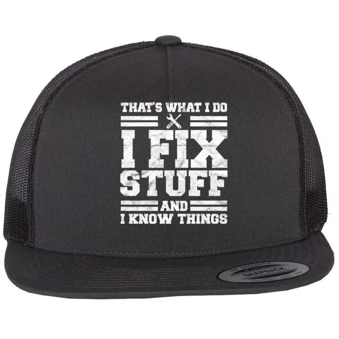 That's What I Do I Fix Stuff and I Know Things Funny Hat for Women
