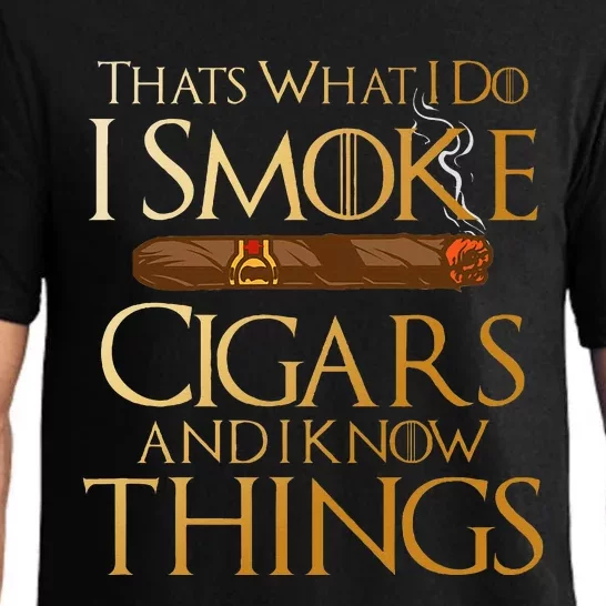 ThatS What I Do I Smoke Cigars And I Know Things Smoker Pajama Set