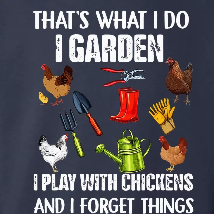 Thats What I Do I Garden I Play With Chickens Forget Things Toddler Hoodie