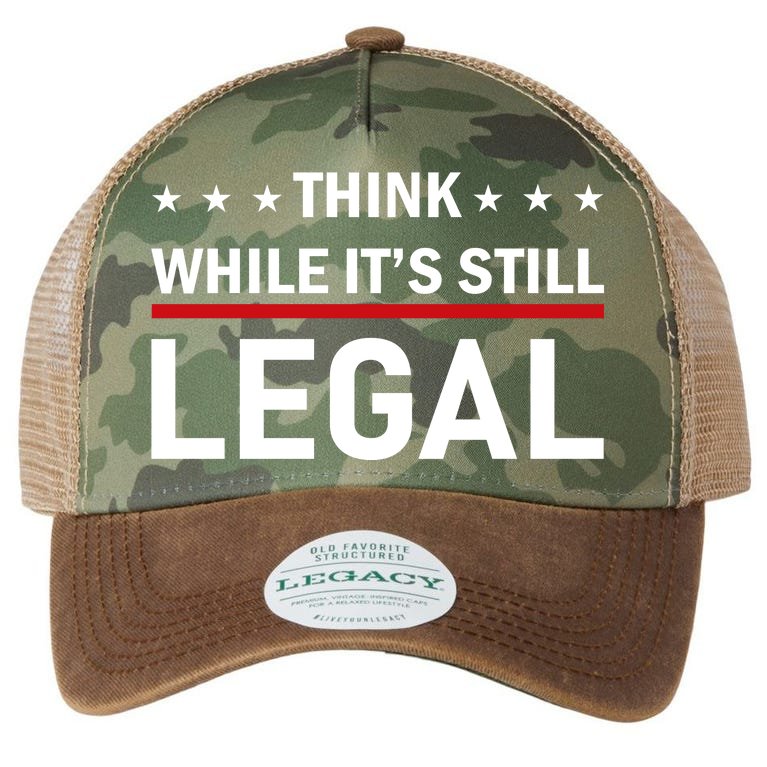 Think While It's Still Legal Legacy Tie Dye Trucker Hat