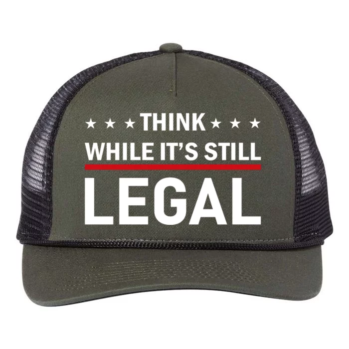 Think While It's Still Legal Retro Rope Trucker Hat Cap