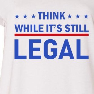 Think While It's Still Legal Women's V-Neck Plus Size T-Shirt