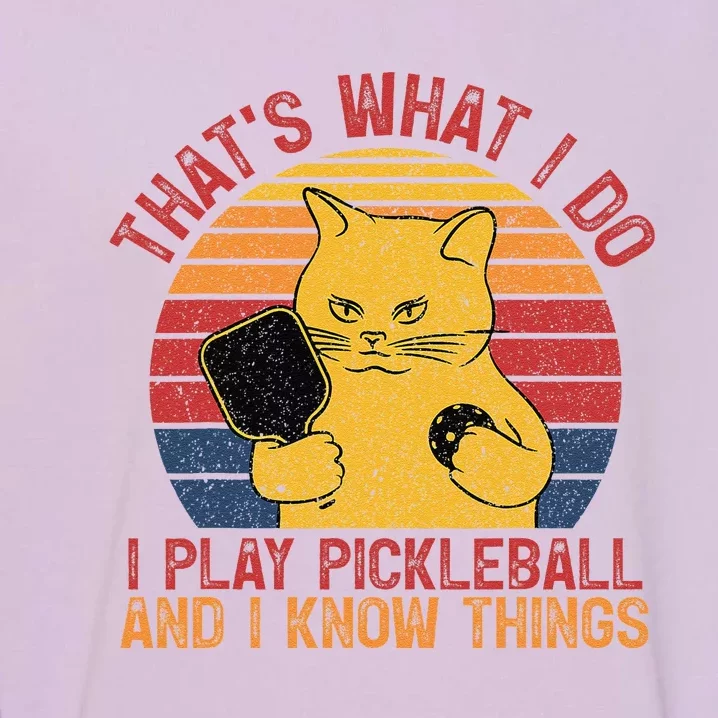 ThatS What I Do Cat Lovers Paddleball Player Pickleball Garment-Dyed Sweatshirt