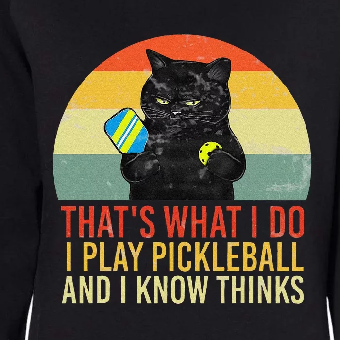 ThatS What I Do Cat Lovers Paddleball Player Pickleball Womens California Wash Sweatshirt