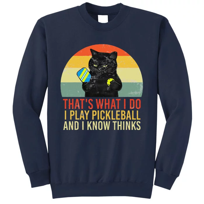 ThatS What I Do Cat Lovers Paddleball Player Pickleball Sweatshirt