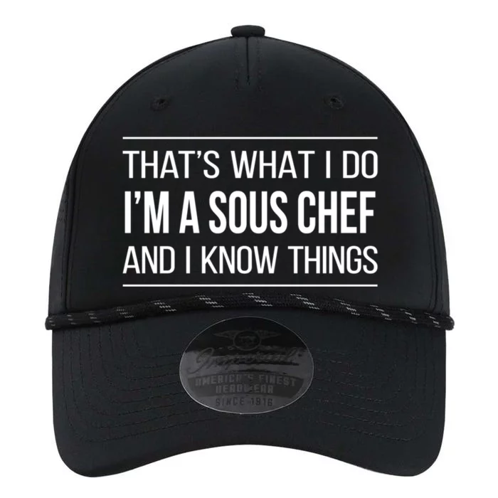 Thats What I Do Im A Sous Chef And I Know Things Gift Performance The Dyno Cap