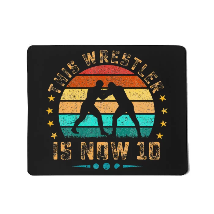 This Wrestler Is Now 10 Birthday Wrestling Mousepad