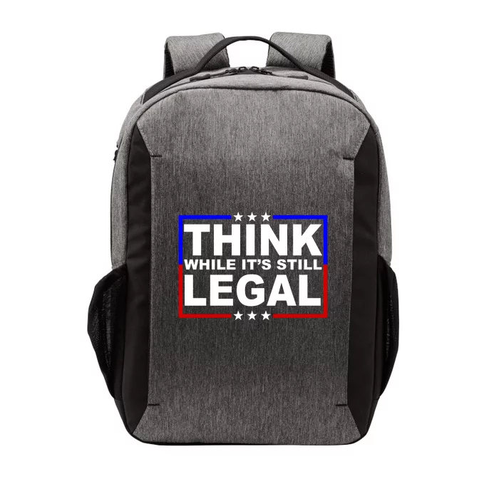 Think While It's Still Legal Logo Vector Backpack