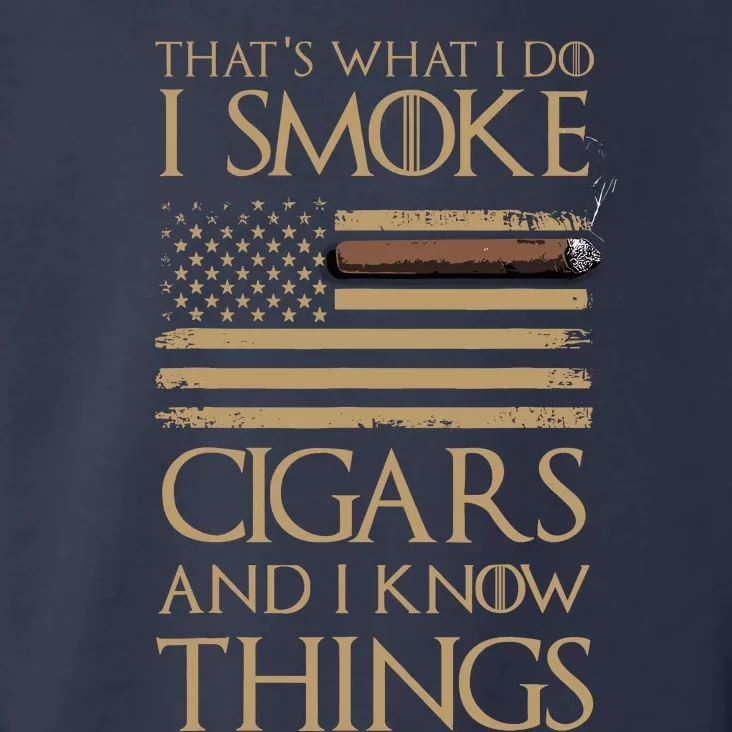 ThatS What I Do I Smoke Cigars And I Know Things Toddler Hoodie