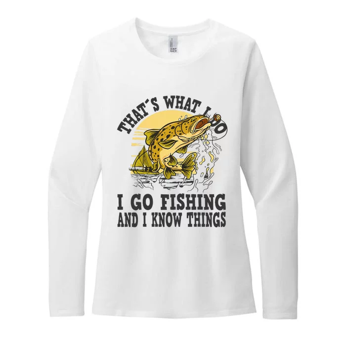 Thats What I Do I Go Fishing Womens CVC Long Sleeve Shirt