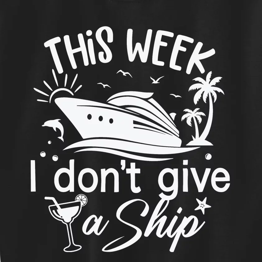 This Week IDont Give AShip White Kids Sweatshirt