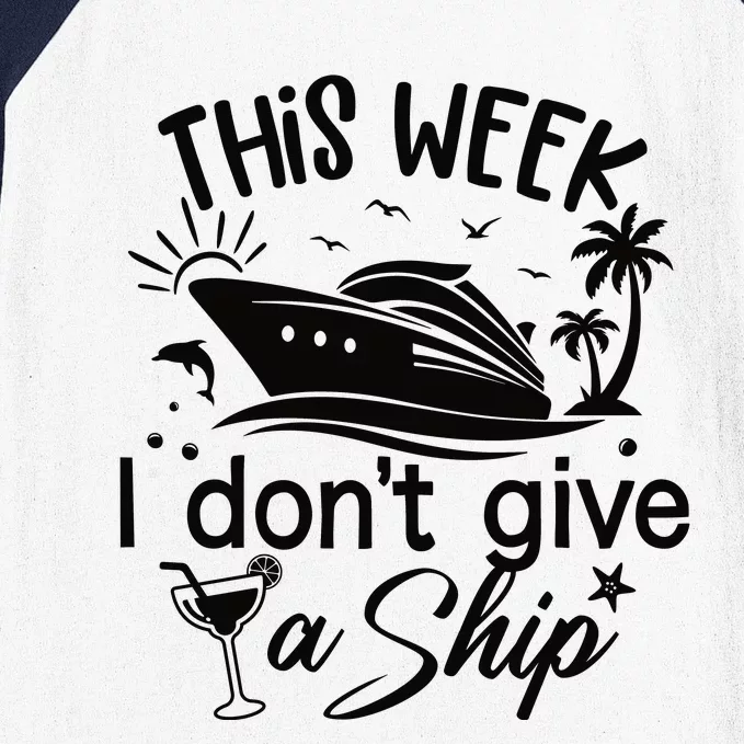 This Week IDont Give AShip White Baseball Sleeve Shirt