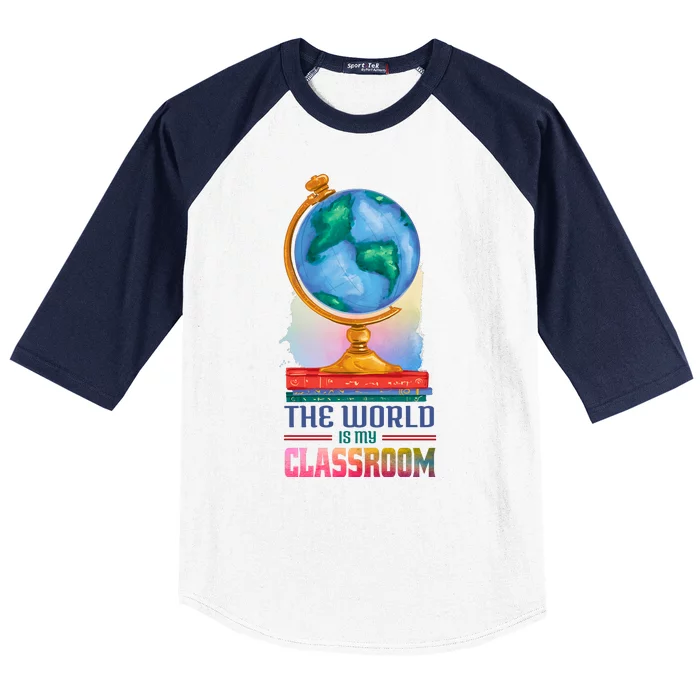 The World Is My Classroom Globe Baseball Sleeve Shirt