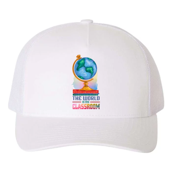 The World Is My Classroom Globe Yupoong Adult 5-Panel Trucker Hat