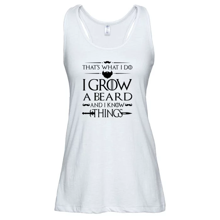 That's What I Do I Grow A Beard And I Know Things Love Beard Ladies Essential Flowy Tank