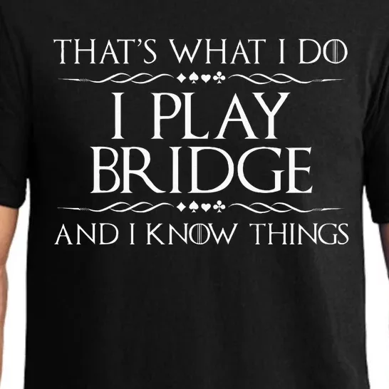 Thats What I Do I Play Bridge Bridge Player Card Game Pajama Set