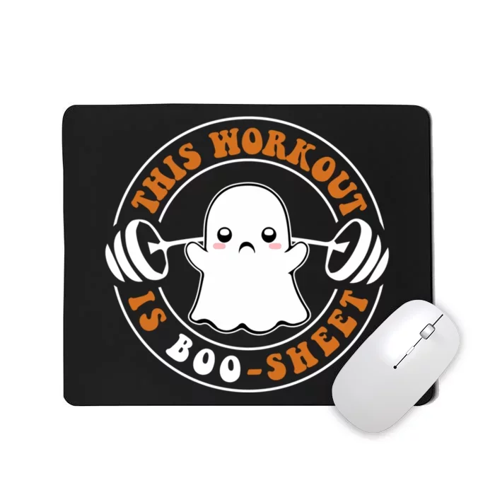 This Workout Is Boo Sheet Funny Cute Gym Ghost Halloween Mousepad