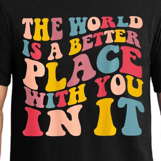 The World Is A Better Place With You In It Trendy Costume Pajama Set