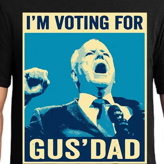 Tim Walz IM Voting For Gus Dad 2024 Presidential Election Pajama Set