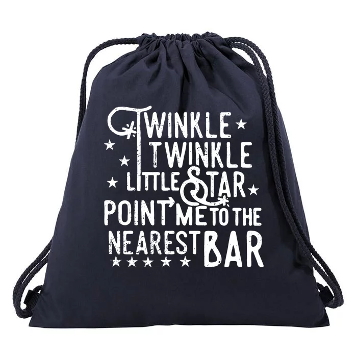 Twinkle Little Star Point Me To The Nearest Bar Drawstring Bag