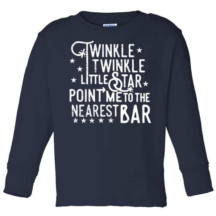 Twinkle Little Star Point Me To The Nearest Bar Toddler Long Sleeve Shirt