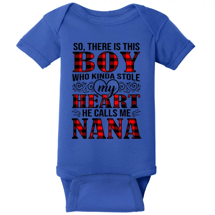 This Who Kinda Stole My Heart He Calls Me Nana Cute Gift Baby Bodysuit