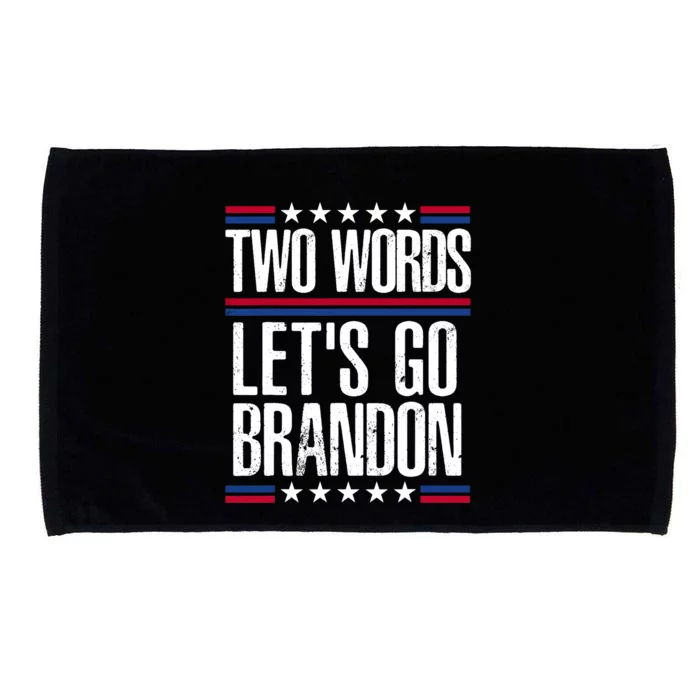 Two Words Let's Go Brandon Funny Political Meme Microfiber Hand Towel