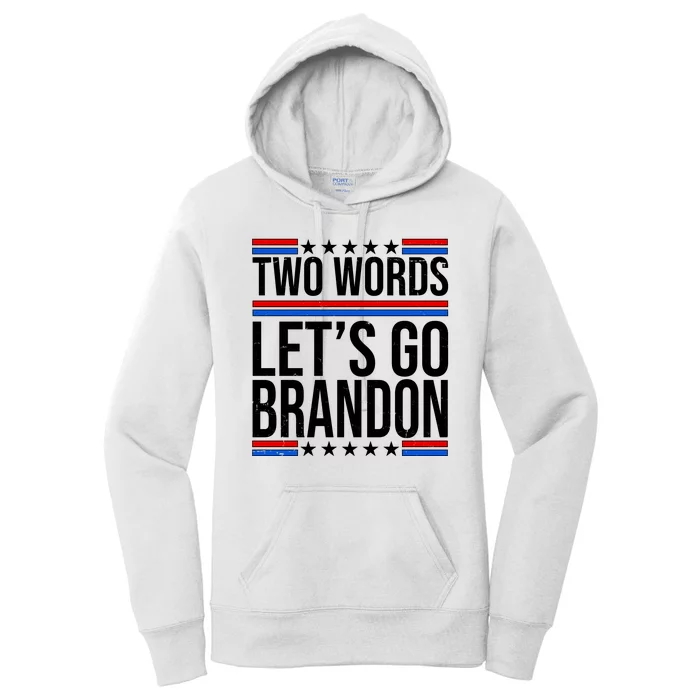 Two Words Let's Go Brandon Women's Pullover Hoodie