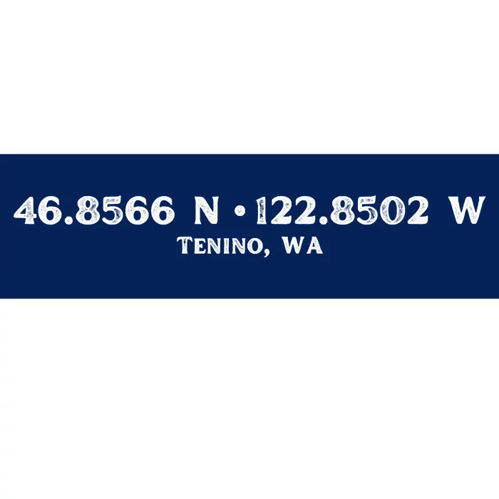 Tenino, WA Location Coordinates Bumper Sticker