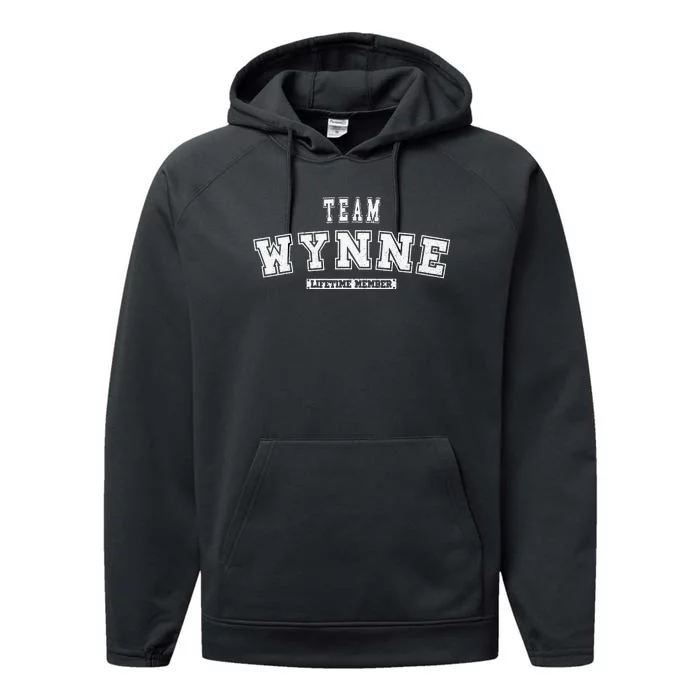 Team WYNNE Lifetime Member Family Last Name Performance Fleece Hoodie