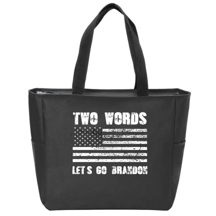 Two Words Let's Go Brandon US Flag Political Meme Lets Go Brandon Zip Tote Bag