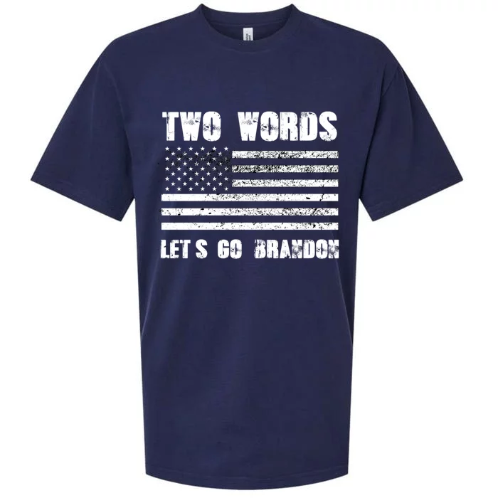 Two Words Let's Go Brandon US Flag Political Meme Lets Go Brandon Sueded Cloud Jersey T-Shirt