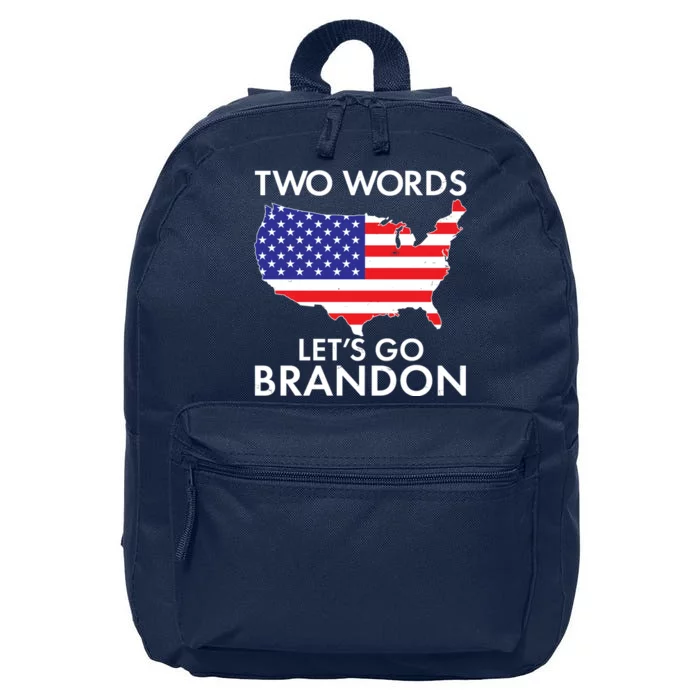 Two Words Let's Go Brandon 16 in Basic Backpack