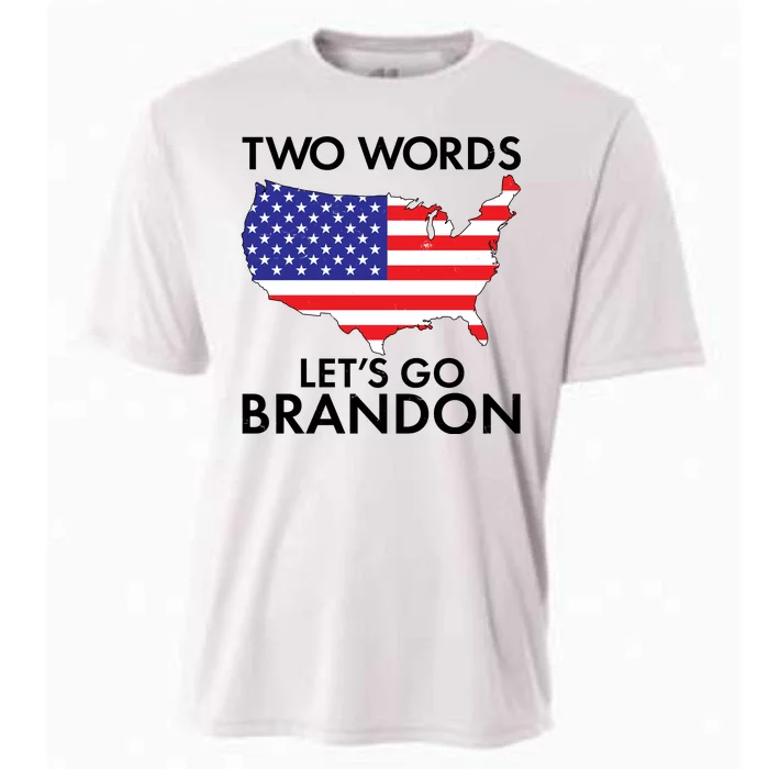 Two Words Let's Go Brandon Cooling Performance Crew T-Shirt